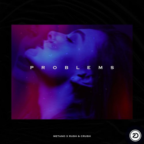 Rush & Crush, Metano - Problems [2D073]